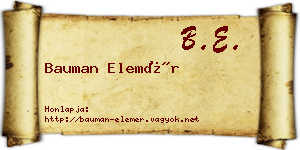 Bauman Elemér névjegykártya
